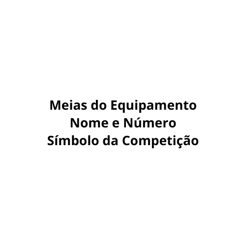 Personalisation - Socks do Equipamento + Nome e Número + Símbolo da Competição